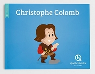 Christophe Colomb, livre éducatif 6/10 ans