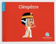 Cléopâtre, livre éducatif 6/10 ans